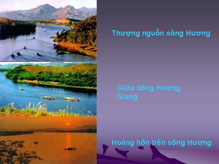 Thượng nguồn sông Hương Giữa dòng Hương Giang Hoàng hôn trên sông Hương 