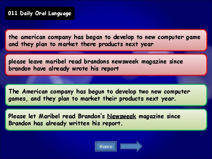 011 Daily Oral Language the american company has began to develop to new computer