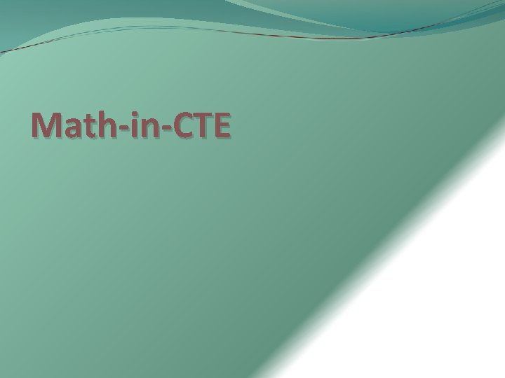 Math-in-CTE 