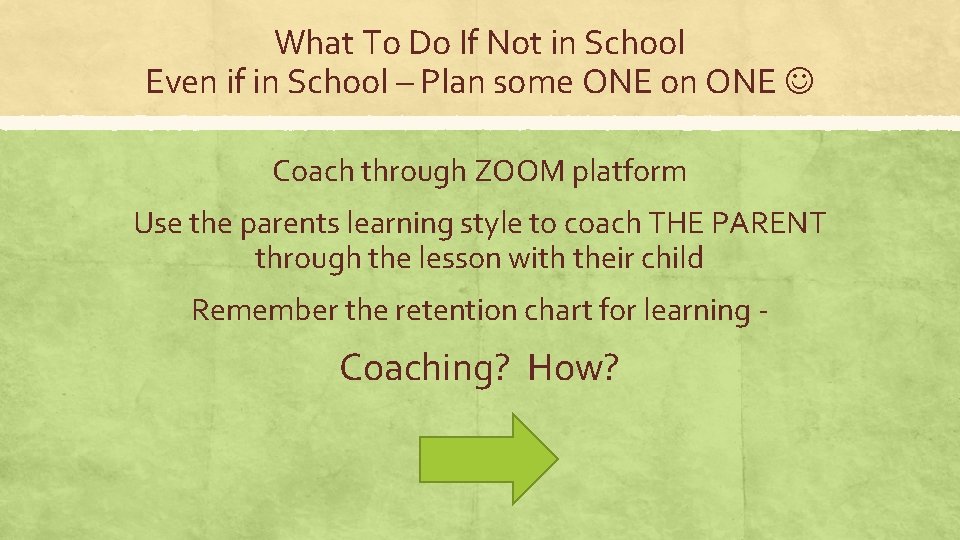 What To Do If Not in School Even if in School – Plan some