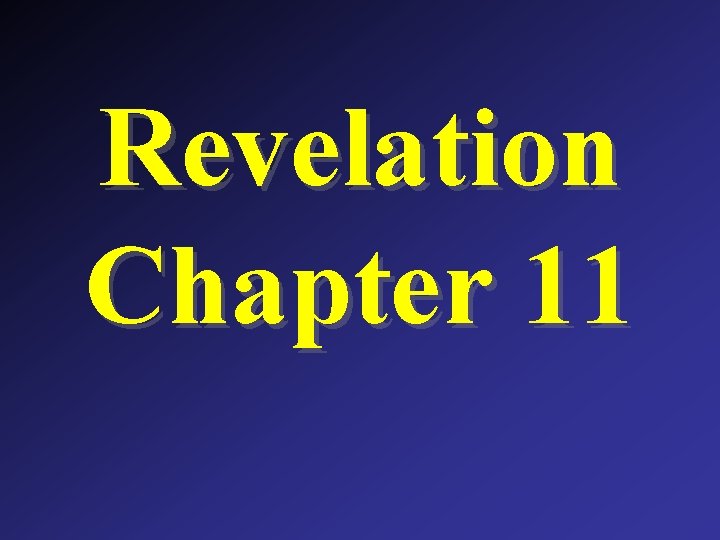 Revelation Chapter 11 