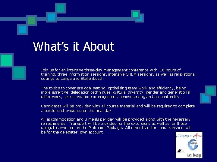 What’s it About Join us for an intensive three-day management conference with 16 hours