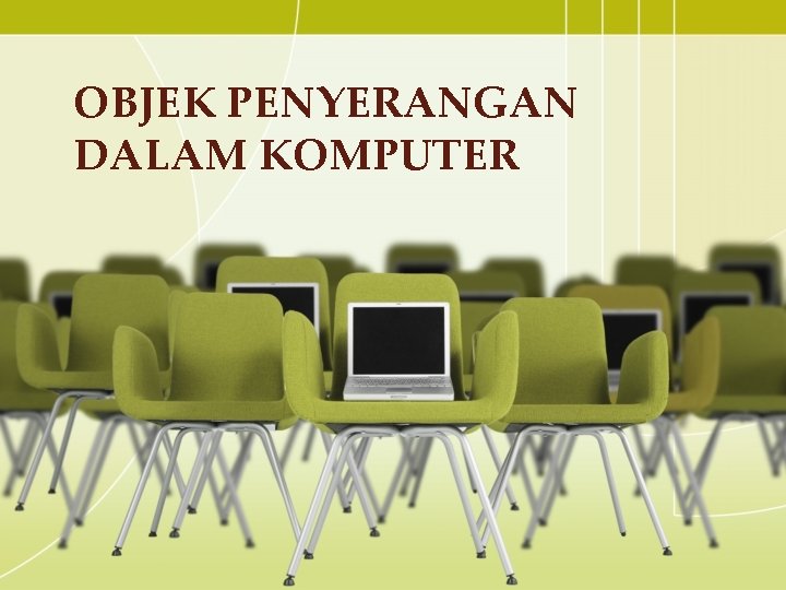 OBJEK PENYERANGAN DALAM KOMPUTER 