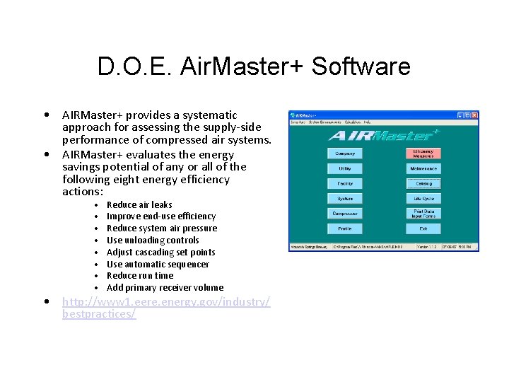 D. O. E. Air. Master+ Software • AIRMaster+ provides a systematic approach for assessing