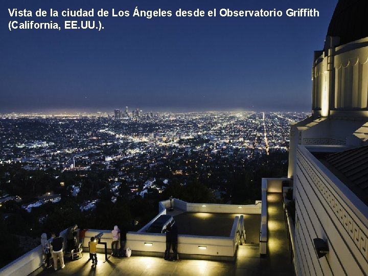 Vista de la ciudad de Los Ángeles desde el Observatorio Griffith (California, EE. UU.