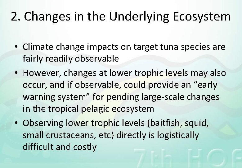 Monitoring Impacts of Climate Change on Oceanic Fisheries