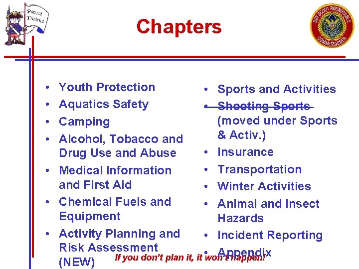 Chapters • • Youth Protection • Sports and Activities Aquatics Safety • Shooting Sports