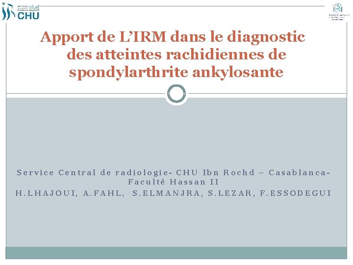 Apport de LIRM dans le diagnostic des atteintes
