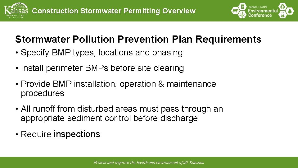 Construction Stormwater Permitting Overview Stormwater Pollution Prevention Plan Requirements • Specify BMP types, locations