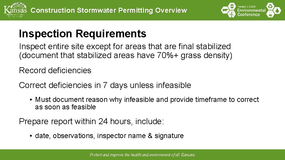 Construction Stormwater Permitting Overview Inspection Requirements Inspect entire site except for areas that are