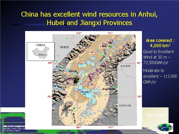 China has excellent wind resources in Anhui, Hubei and Jiangxi Provinces Area covered :