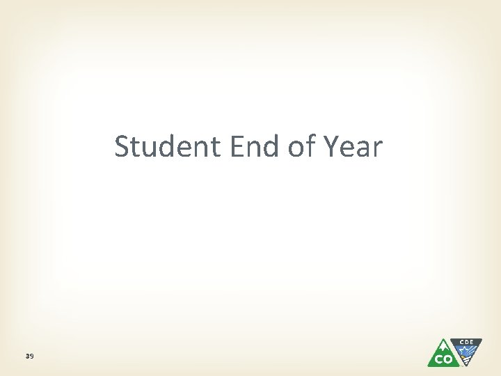 Student End of Year 39 