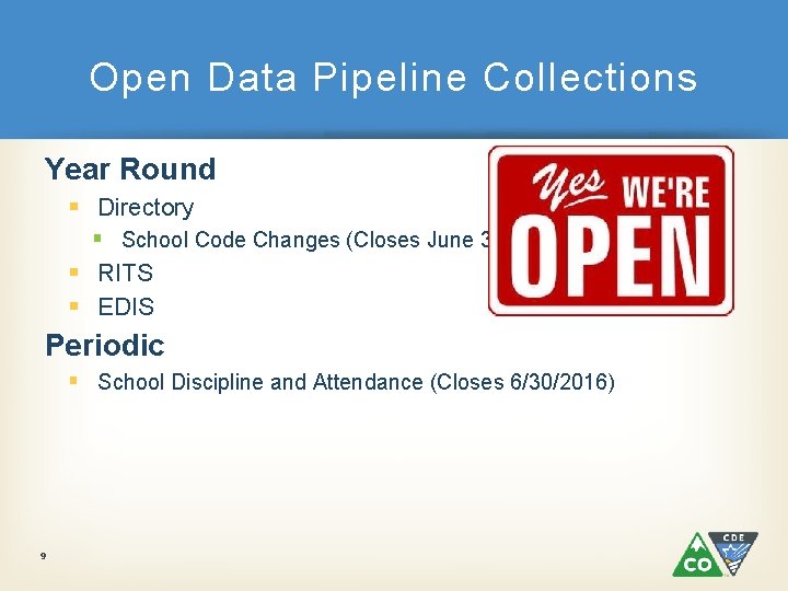 Open Data Pipeline Collections Year Round § Directory § School Code Changes (Closes June