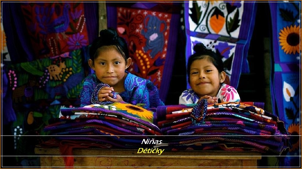 Niñas Dětičky 