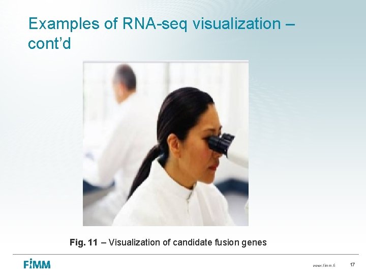 Examples of RNA-seq visualization – cont’d Fig. 11 – Visualization of candidate fusion genes
