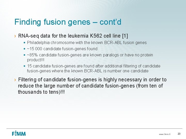 Finding fusion genes – cont’d › RNA-seq data for the leukemia K 562 cell