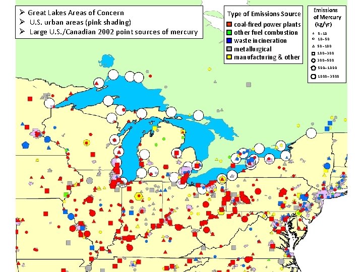 Ø Great Lakes Areas of Concern Ø U. S. urban areas (pink shading) Ø