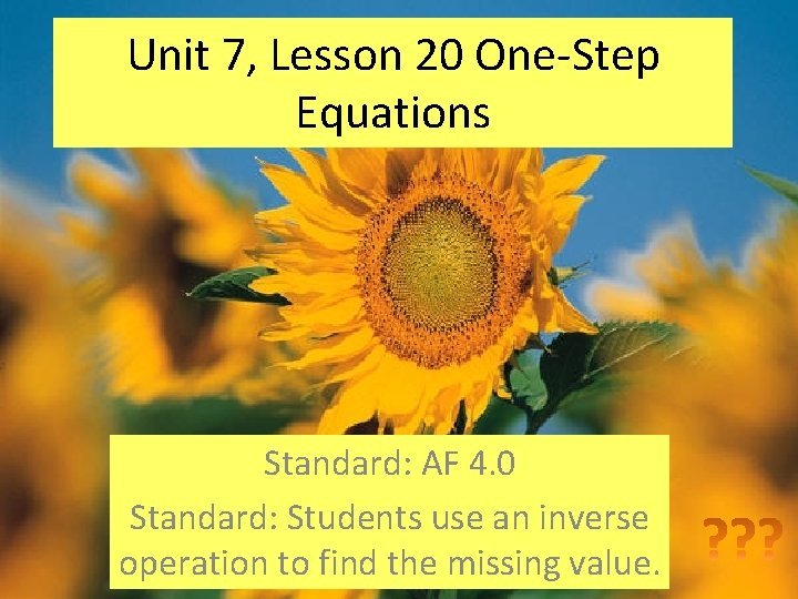 Unit 7 Lesson 20 OneStep Equations Standard AF
