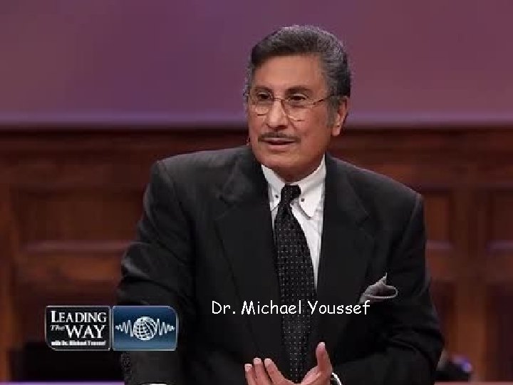 Dr. Michael Youssef 