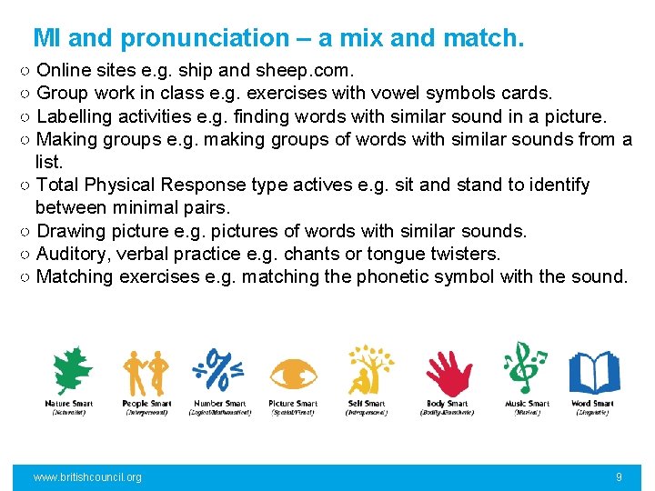 MI and pronunciation – a mix and match. ○ Online sites e. g. ship