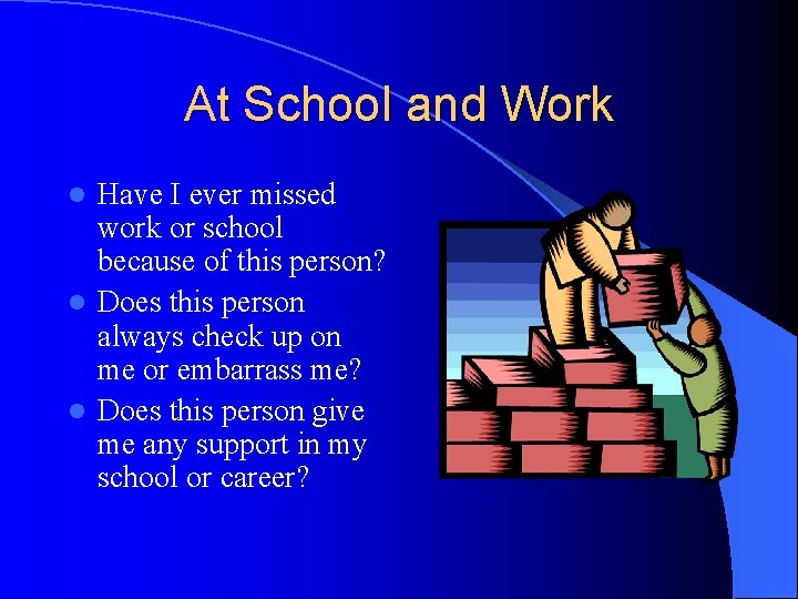 At School and Work Have I ever missed work or school because of this