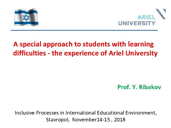 A special approach to students with learning difficulties - the experience of Ariel University