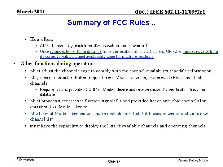 March 2011 doc. : IEEE 802. 11 -11/0352 r 1 Summary of FCC Rules.