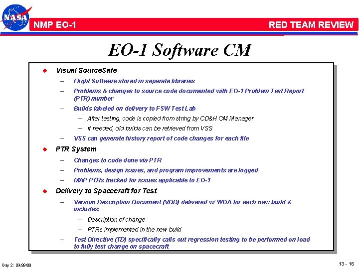 NMP /EO-1 RED TEAM REVIEW EO-1 Software CM u Visual Source. Safe – Flight