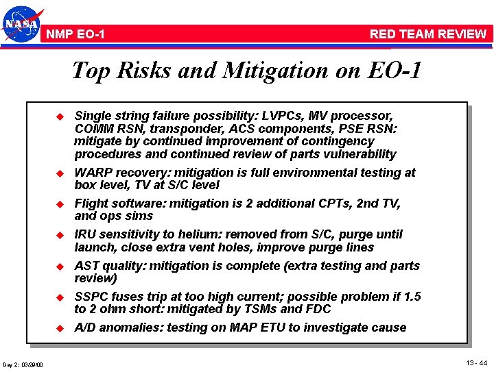 NMP /EO-1 RED TEAM REVIEW Top Risks and Mitigation on EO-1 u u u