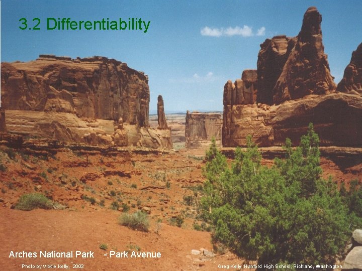 3. 2 Differentiability Arches National Park Photo by Vickie Kelly, 2003 - Park Avenue