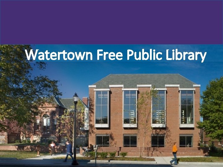 Watertown Free Public Library 