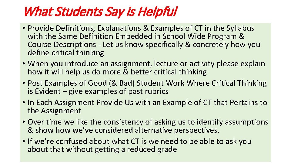 What Students Say is Helpful • Provide Definitions, Explanations & Examples of CT in