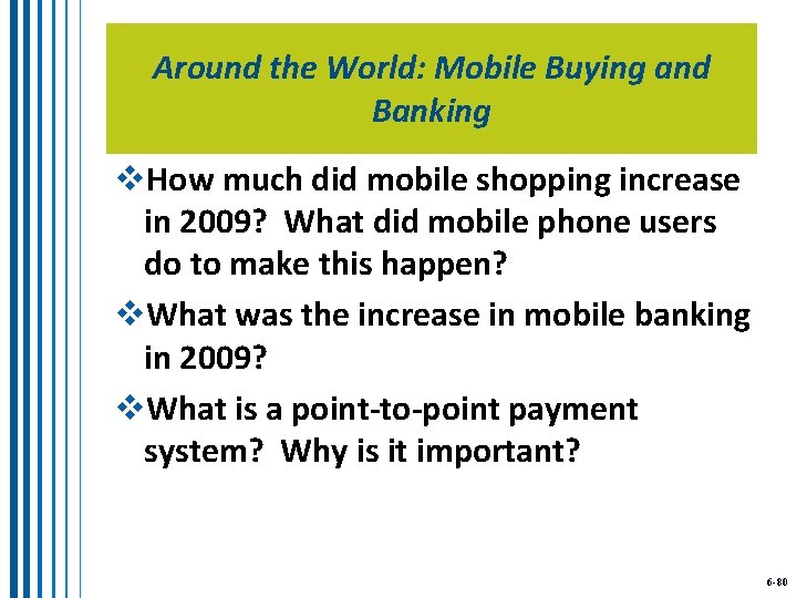 Around the World: Mobile Buying and Banking v. How much did mobile shopping increase