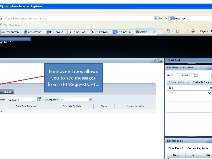 Employee Inbox allows you to see messages from GPT Requests, etc. 