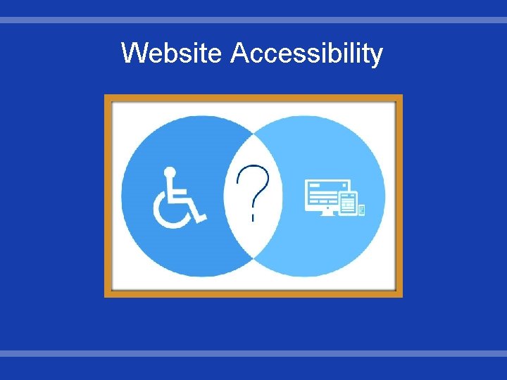 Website Accessibility 