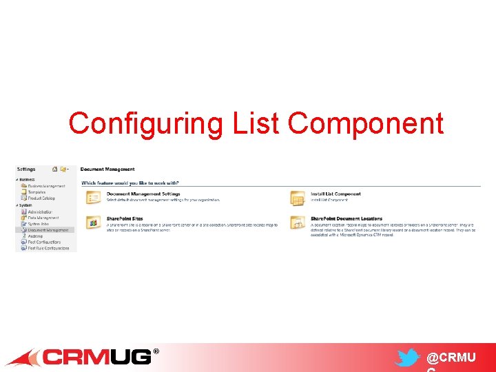 Configuring List Component @CRMU 