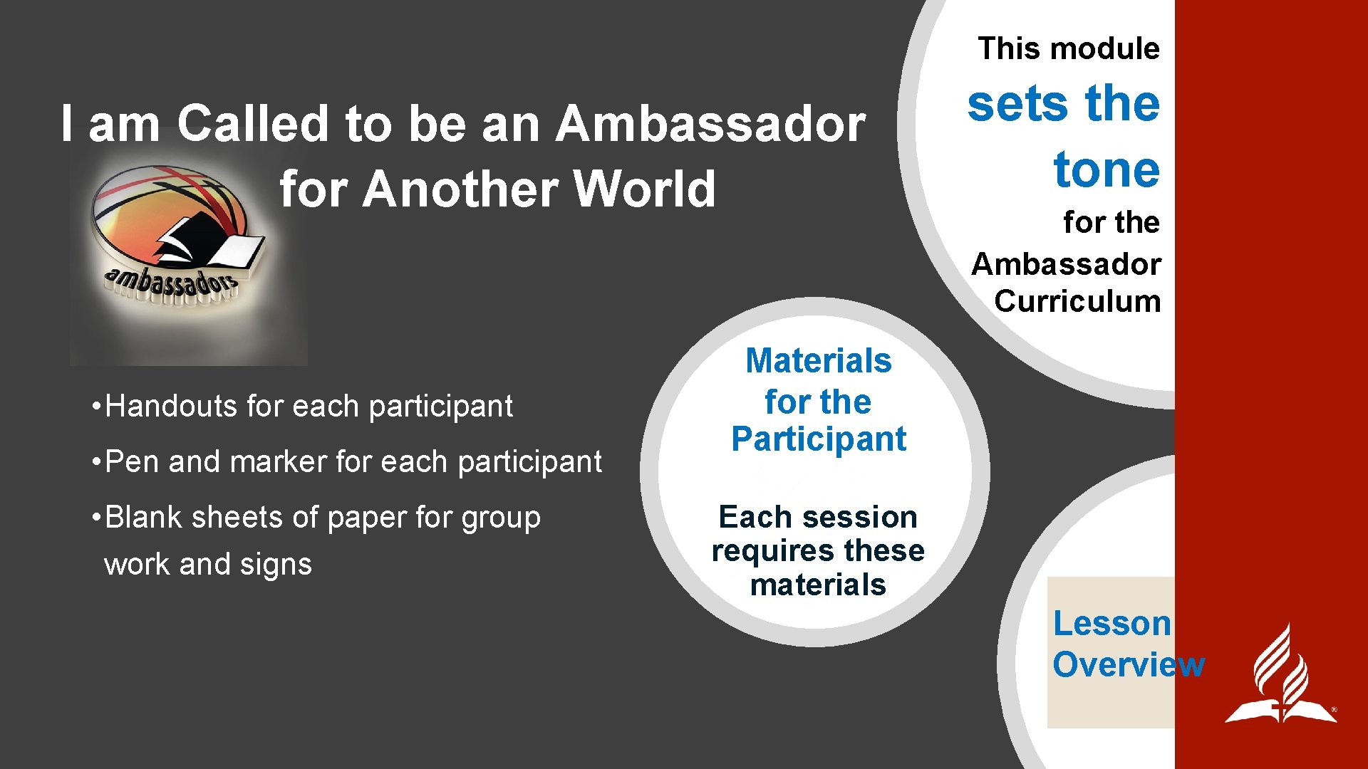 This module I am Called to be an Ambassador for Another World • Handouts