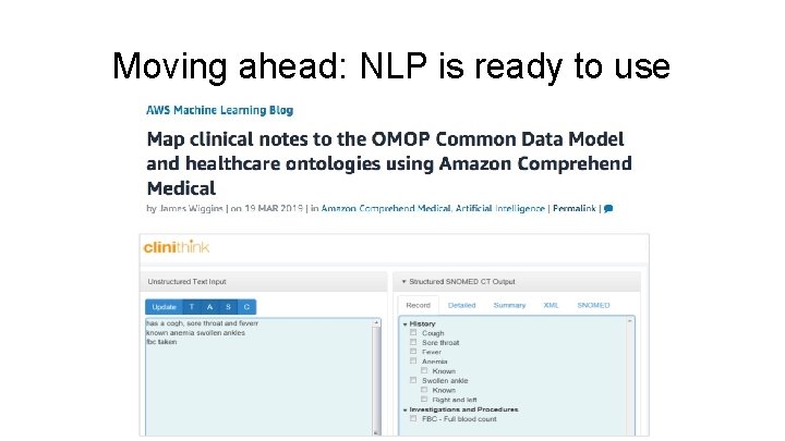 Moving ahead: NLP is ready to use 