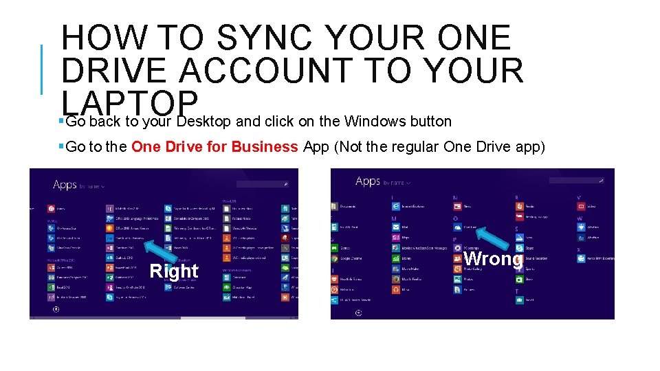 HOW TO SYNC YOUR ONE DRIVE ACCOUNT TO YOUR LAPTOP §Go back to your