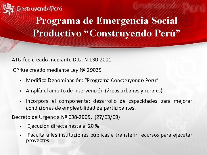 Programa de Emergencia Social Productivo “Construyendo Perú” ATU fue creado mediante D. U. N