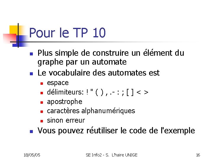 Pour le TP 10 n n Plus simple de construire un élément du graphe