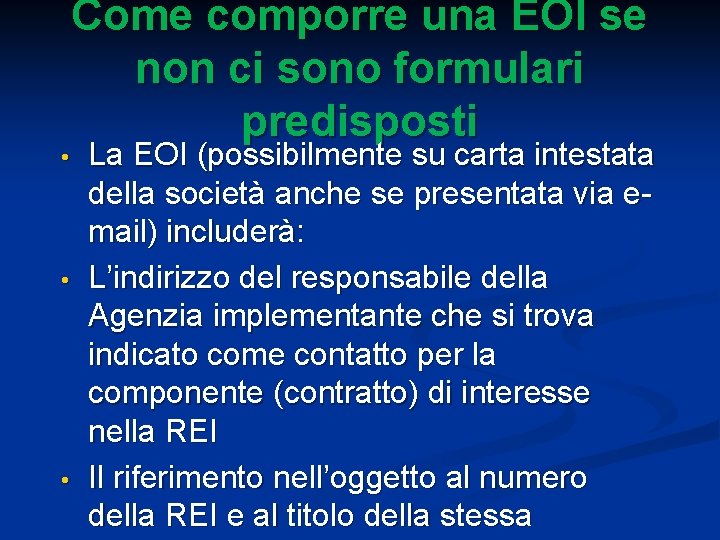  • • • Come comporre una EOI se non ci sono formulari predisposti