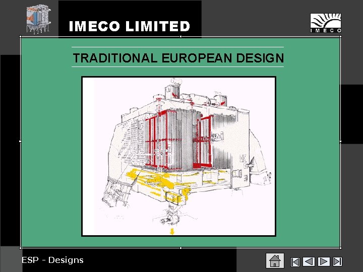 IMECO LIMITED TRADITIONAL EUROPEAN DESIGN ESP - Designs 