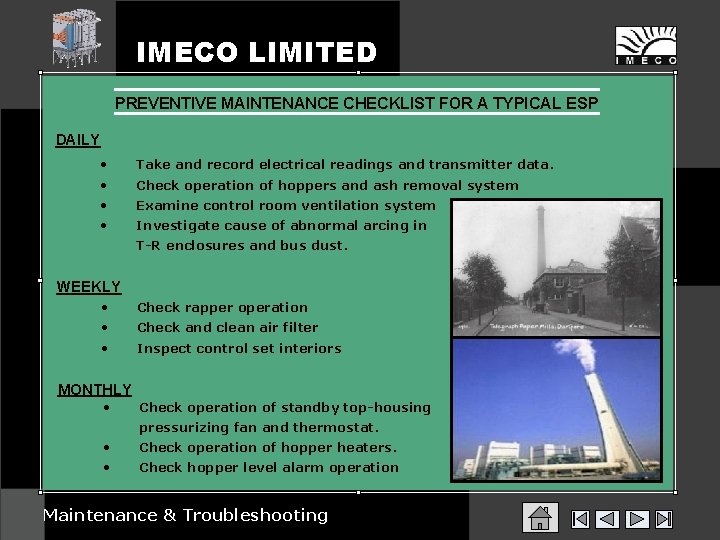 IMECO LIMITED PREVENTIVE MAINTENANCE CHECKLIST FOR A TYPICAL ESP DAILY • Take and record