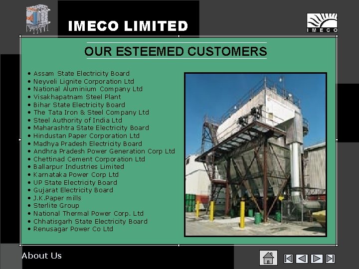 IMECO LIMITED OUR ESTEEMED CUSTOMERS • • • • • • Assam State Electricity