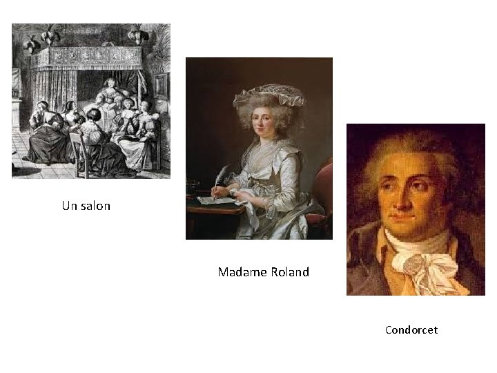 Un salon Madame Roland Condorcet 