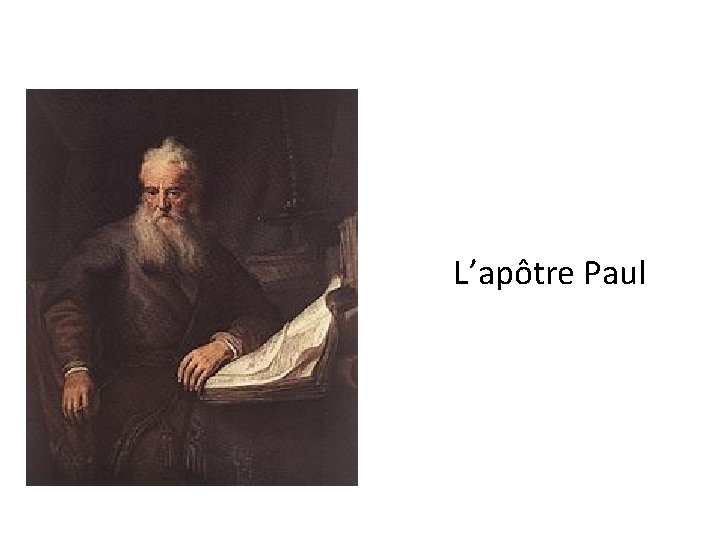 L’apôtre Paul 