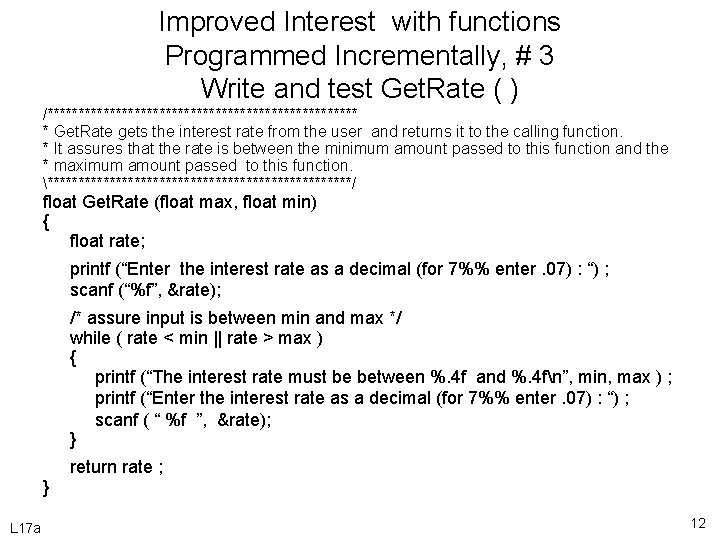 Improved Interest with functions Programmed Incrementally, # 3 Write and test Get. Rate (