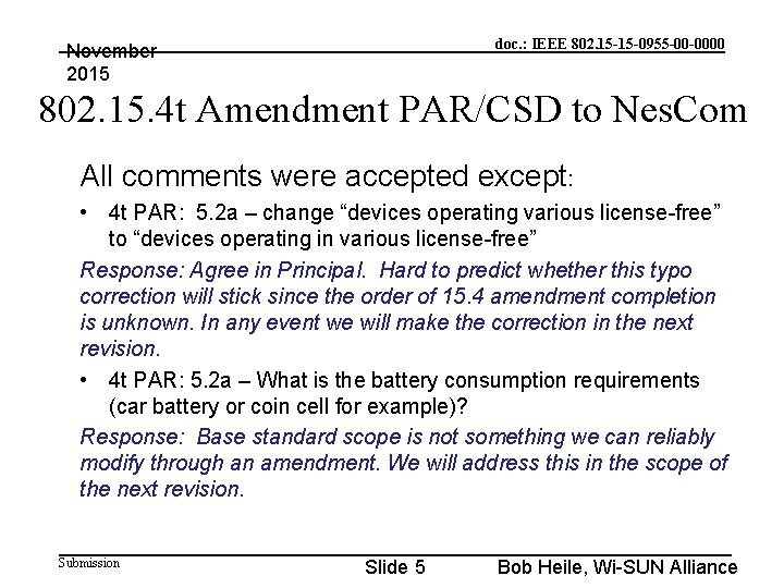 doc. : IEEE 802. 15 -15 -0955 -00 -0000 November 2015 802. 15. 4