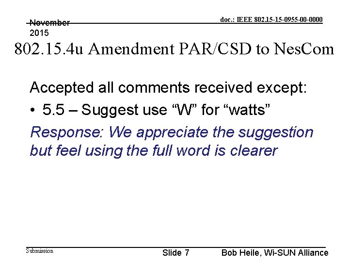 doc. : IEEE 802. 15 -15 -0955 -00 -0000 November 2015 802. 15. 4